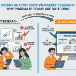 Ditch the Market Researcher: Why a Patent Analyst Suite Is the Pharma Competitive Intelligence Tool You Actually Need image
