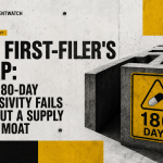 The First-Filer's Trap: Why 180-Day Exclusivity Fails Without a Supply Chain Moat image
