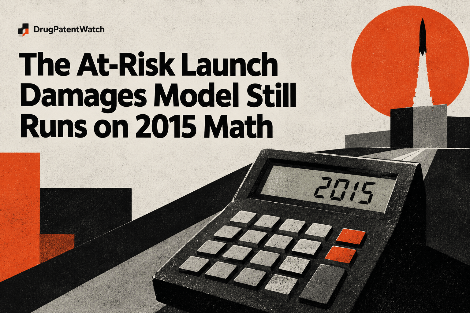 The At-Risk Launch Damages Model Still Runs on 2015 Math image