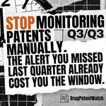 Stop Monitoring Patents Manually — The Alert You Missed Last Quarter Already Cost You the Window image