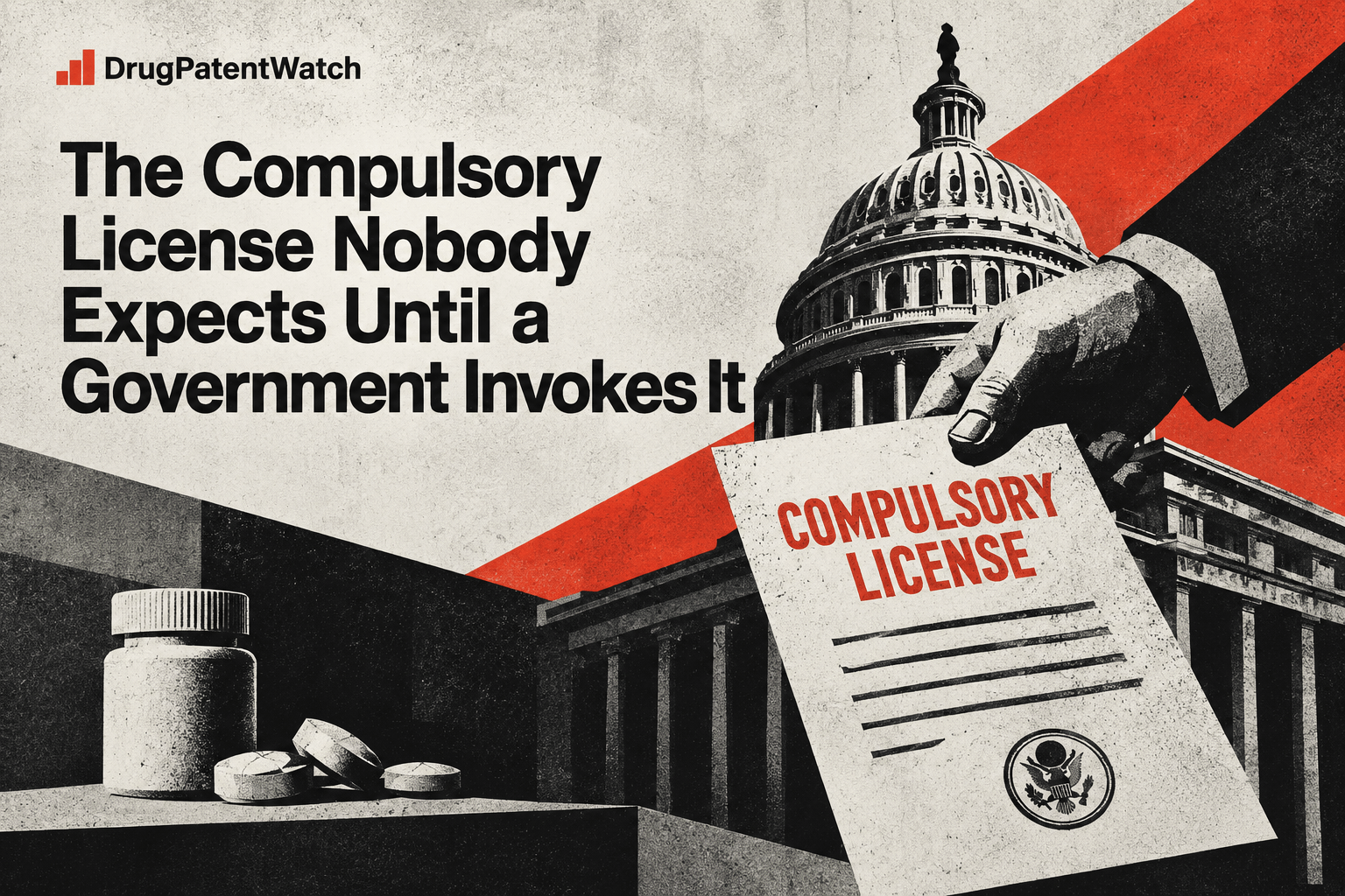 The Compulsory License Nobody Expects Until a Government Invokes It image