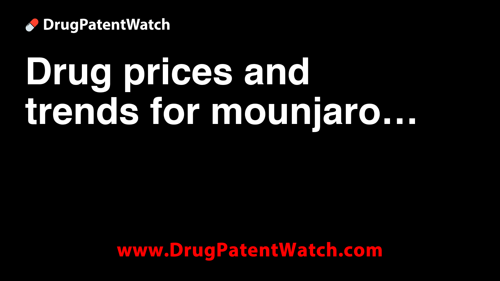 where is tirzepatide manufactured Mounjaro 15mg KwikPen (Tirzepatide) is generic Product  Introduction,Uses,Benefits,Side Effects,work,Price  Global Medship